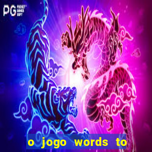 o jogo words to win paga mesmo